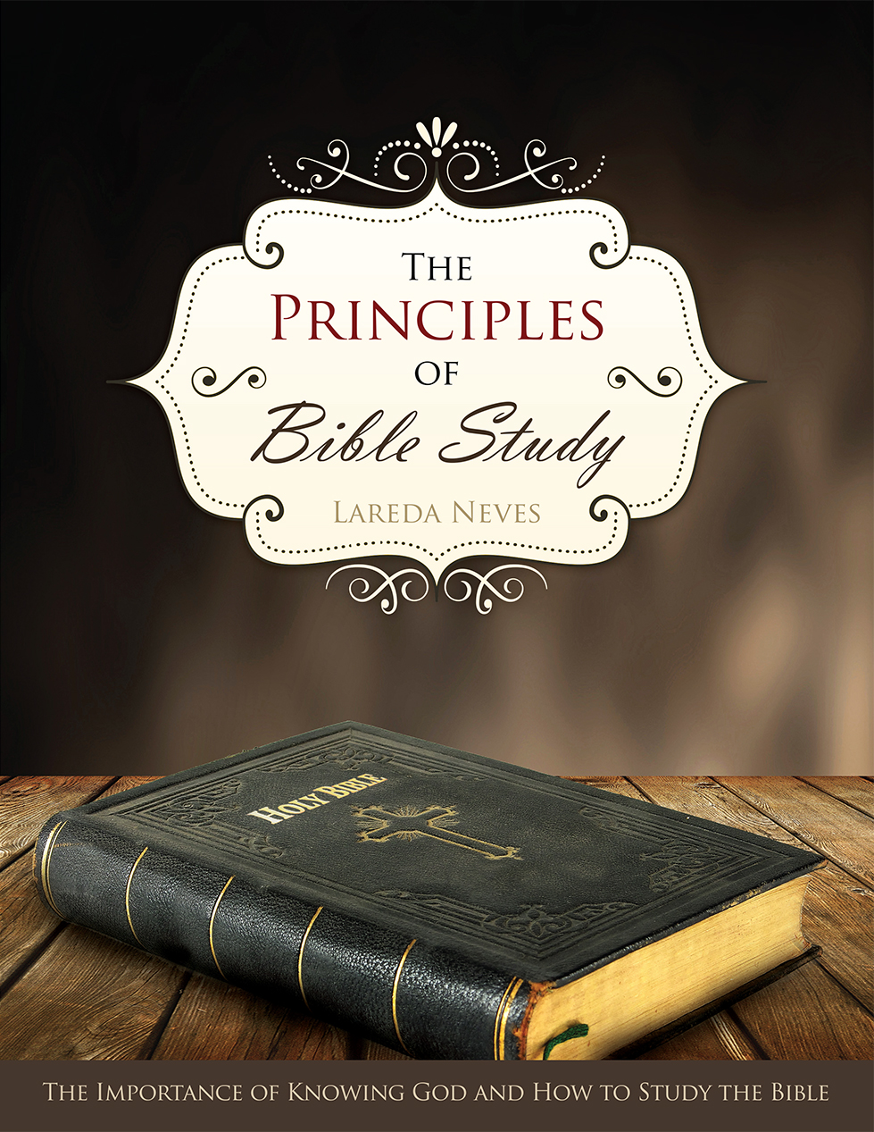 The Principles of Bible Study - Front Cover